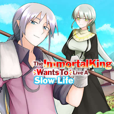 The Immortal King Wants To Live A Slow Life