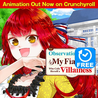 An Observation Log of My Fiancée Who Calls Herself a Villainess