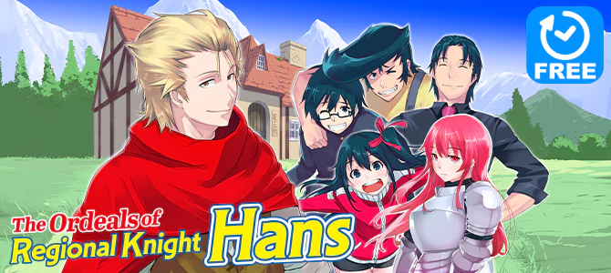 The Ordeals of Regional Knight Hans