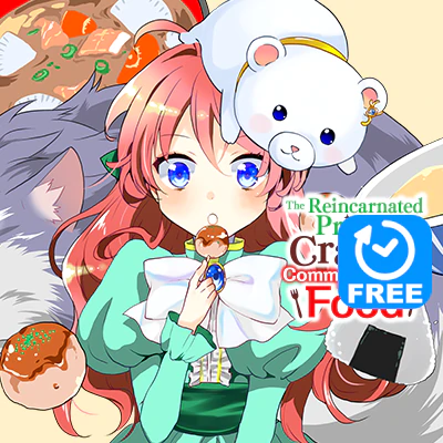The Reincarnated Princess Craves Common People Food
