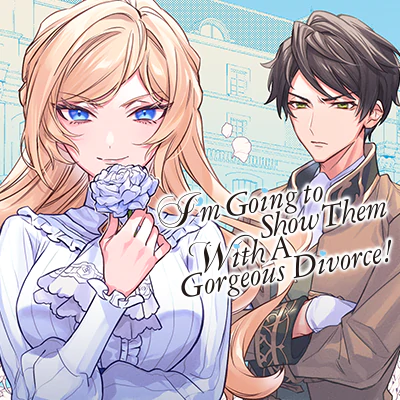 I'm Going to Show Them With A Gorgeous Divorce!