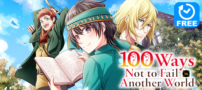 100 Ways Not to Fail in Another World