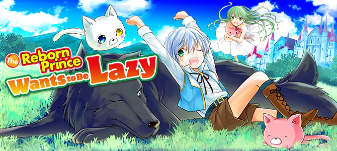 The Reborn Prince Wants to Be Lazy