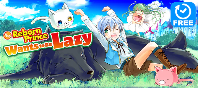 The Reborn Prince Wants to Be Lazy
