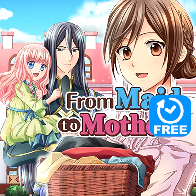 From Maid to Mother