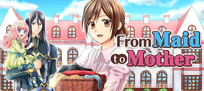From Maid to Mother
