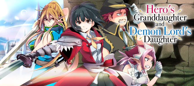 Hero's Granddaughter and Demon Lord's Daughter