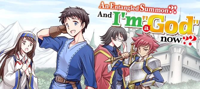 An Entangled Summon?! And I'm a "God" now??