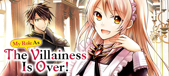 My Role As The Villainess Is Over!