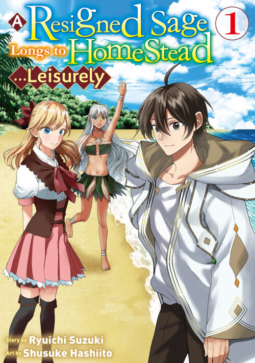 A Resigned Sage Longs to Homestead...Leisurely Vol.１