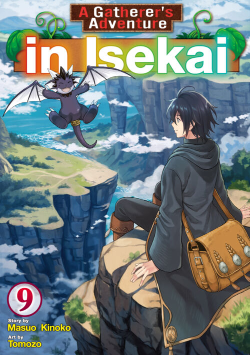 A Gatherer’s Adventure in Isekai Vol.９