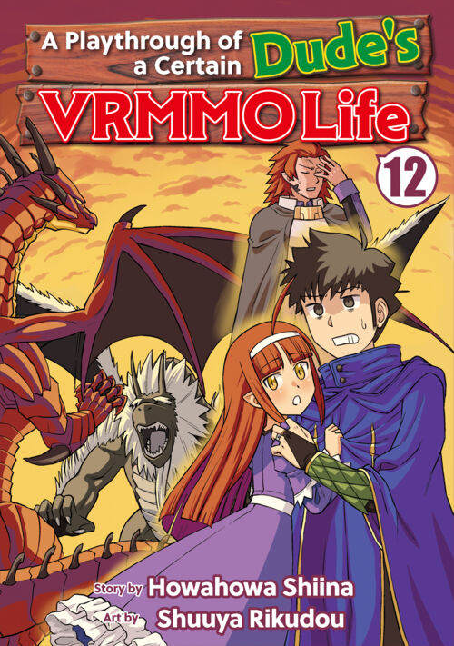 A Playthrough of a Certain Dude’s VRMMO Life Vol.12