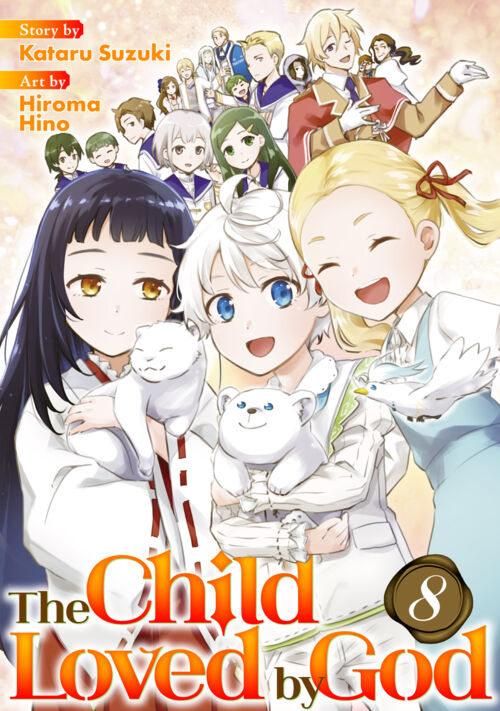 The Child Loved by God Vol.８