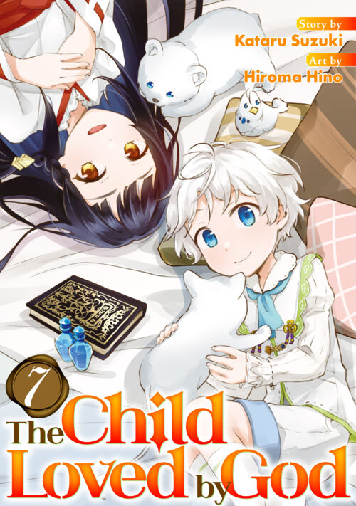 The Child Loved by Go Vol.７