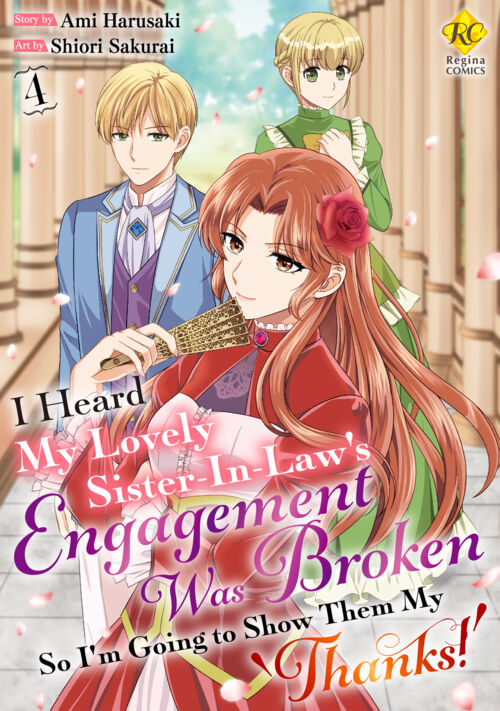 I Heard My Lovely Sister-In-Law’s Engagement Was Broken So I’m Going to Show Them My ’Thanks！’ Vol.４