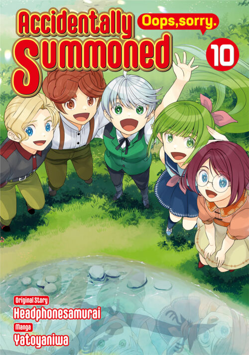 Accidentally Summoned (Oops, sorry.) Vol.10